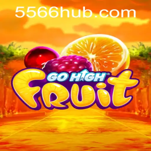 GoHighFruit: Descubra o Novo Fenômeno dos Jogos com 5566.game